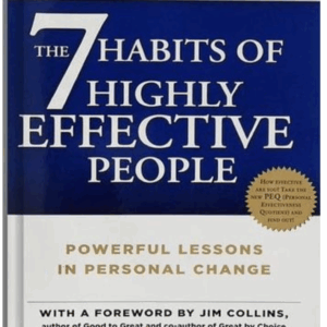 Cover of The 7 Habits of Highly Effective People by Stephen R. Covey, featuring bold typography with a clean, classic design emphasizing personal growth and leadership.